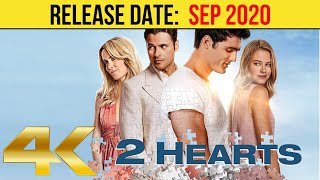 2 HEARTS Official Trailer (4K ULTRA HD) SEP 2020 | Radha Mitchell, Romance Movie
