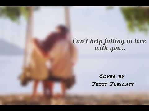 Can't help falling in love / Elvis Presley - Cover by Jessy Jleilaty