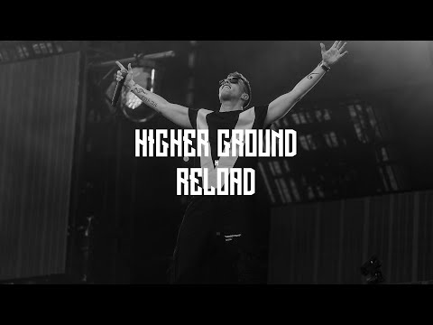 Higher Ground x Reload (Nicky Romero Mashup)