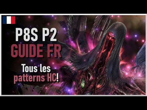 [FFXIV] P8S Phase 2 Guide FR - Le Purgatoire du Pandaemonium: Hérédité Sadique