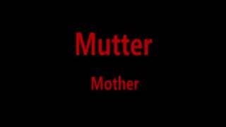 Mutter   Rammstein Lyrics and English Translation