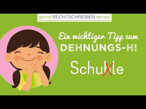 Rechtschreibtipp #2 zum Dehnungs-h | gerne RECHTSCHREIBEN lernen