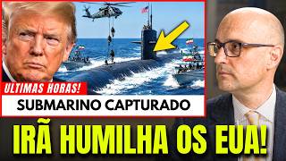 IRÃ CAPTURA SUBMARINO DOS EUA DE 12 MILHÕES! Trump Sofre Forte Derrota em Ormuz