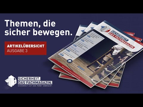 SICHERHEIT. Das Fachmagazin.: Das erwartet Sie in Ausgabe 3 der Sicherheitszeitschrift Nr. 1