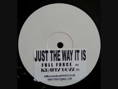 Wigan Pier - Full Force - (Oh Baby) Just The Way It Is (Krafty Boyz Remix)