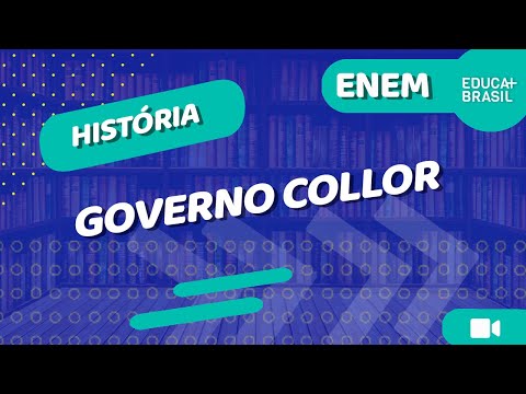 HISTÓRIA – Governo Collor ENEM