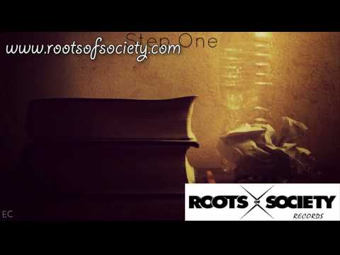 Roots of Society Records - Luzid - Step One