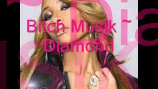 Diamond bitch musik new song Lotta Money subscribe!