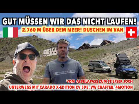 #1444 Pässe Tour! Albula, Umbrail, Ofenpass ,Stilfster Joch | Carado CV595 X-Edition | Dusche