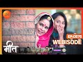 Meet Ep 575 Webisode May 4 2023 Ashi Singh Shagun Pandey Abha Parmar Zee TV