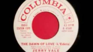 Jerry Vale The dawn of love