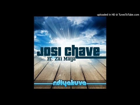 Josi Chave feat. Zai maya - Ndiyakuva (Master)