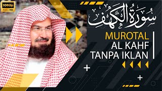 Download lagu Surat Al Kahfi | Syeikh Sudais | Lafadz &  Terjemahan mp3