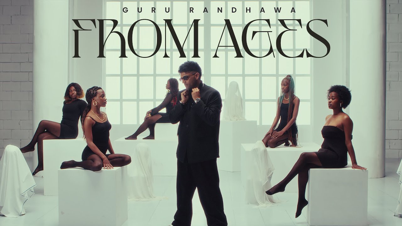 From Ages Lyrics | Without Prejudice | Guru Randhawa