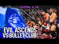 EVIL Ascends As LIJ Battles Bullet Club In A 10 Man War