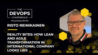 The DEVOPS Conference: How Lean and Agile Transformation in International Company Looks Like