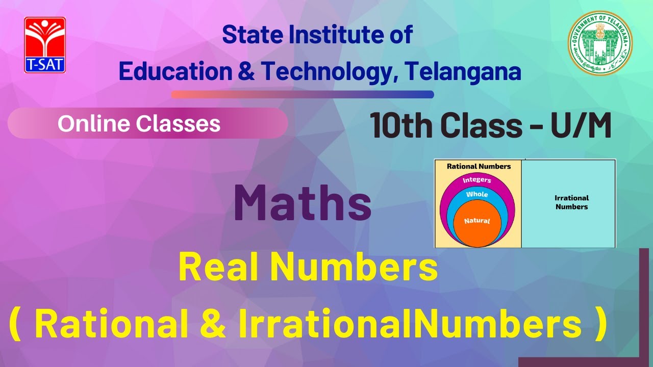 X Class (U/M) || Maths - Real Numbers ( Rational & Irrational Numbers )