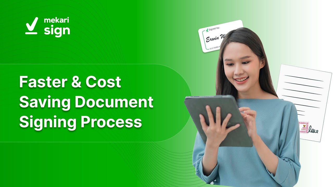 Get Your Work Done 200% Easier with Mekari Sign!