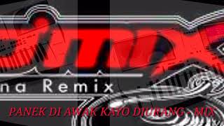 Download lagu PANEK DI AWAK KAYO DIURANG REMIX KN 2400 KEYBOARD By DJ KUJEK mp3