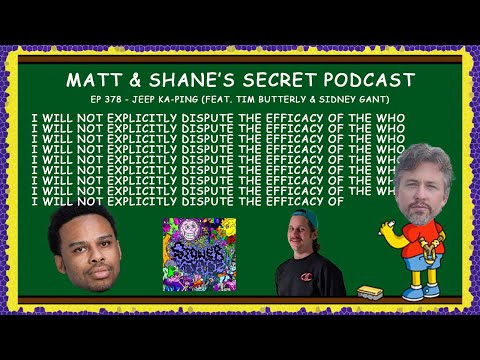 Ep 378 - Jeep Ka Ping (feat. Tim Butterly & Sidney Gantt)