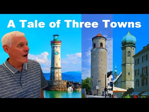 Lindau, Bregenz and Feldkirch - beautiful towns in Germany & Austria