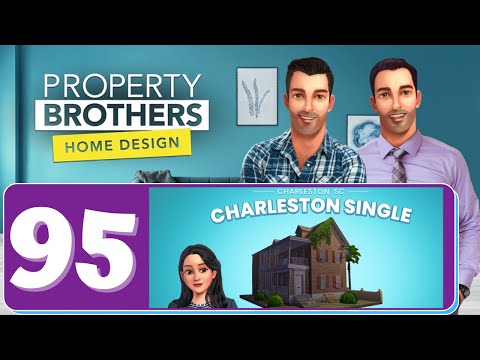 Property Brothers - Home Design - Part 95 - Charleston Single - Gameplay
