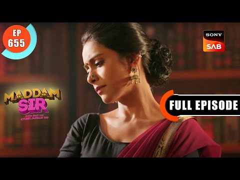 Shivani's New Target - Maddam Sir - Ep 655 - Full Episode - 10 Nov 2022