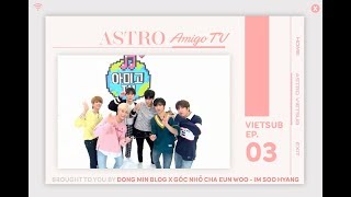 Download lagu [Vietsub] Amigo TV Season 4- ASTRO ep 3 mp3