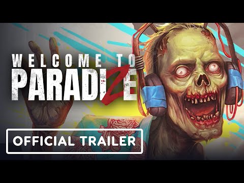 Welcome to ParadiZe - Official Trailer