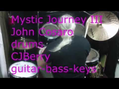 Mystic journey III ( John Corsaro-drums/ CJBerry-guitar-bass-keys )