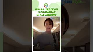 Rilis Album Baru 'Another Journey: The Beginning', Rossa Gaet Member Super Junior Lee Donghae