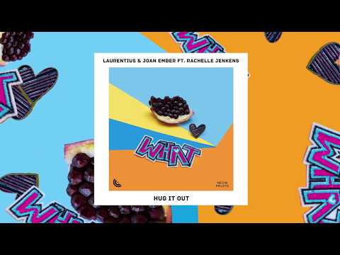 Laurentius & Joan Ember - Hug It Out (ft. Rachelle Jenkens)