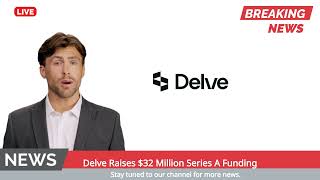 Delve raised $32 million Series A and the compliance automation case they made for it is compelling