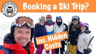 Planning a ski trip? What you need to know...