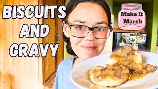Biscuits & Gravy | #makeitmarch | Hamakua Homestead