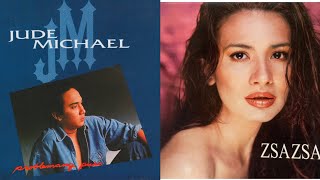 Sana'y Pangarap Mo Rin (orig) by Jude Michael | Sana'y Pangarap Mo Rin (version) by Zsa Zsa Padilla