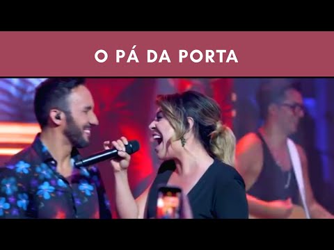 O pá da porta - Rob nunes feat Naiara Azevedo (Áudio Oficial )