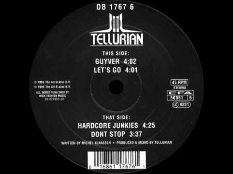 Tellurian - Guyver - (FULL TUNE) 1996 Gabba Techno