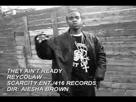 They Aint Ready-Reycolaw