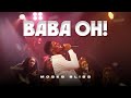 Moses Bliss Baba Oh Live