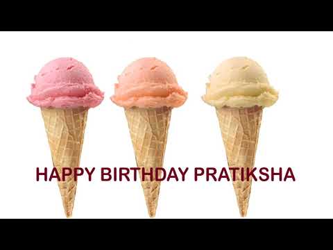 Pratiksha Ice Cream & Helados y Nieves   Happy Birthday