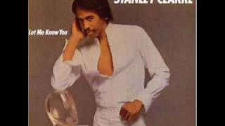 STANLEY CLARKE &quot;I JUST WANT TO BE YOUR BROTHER&quot;