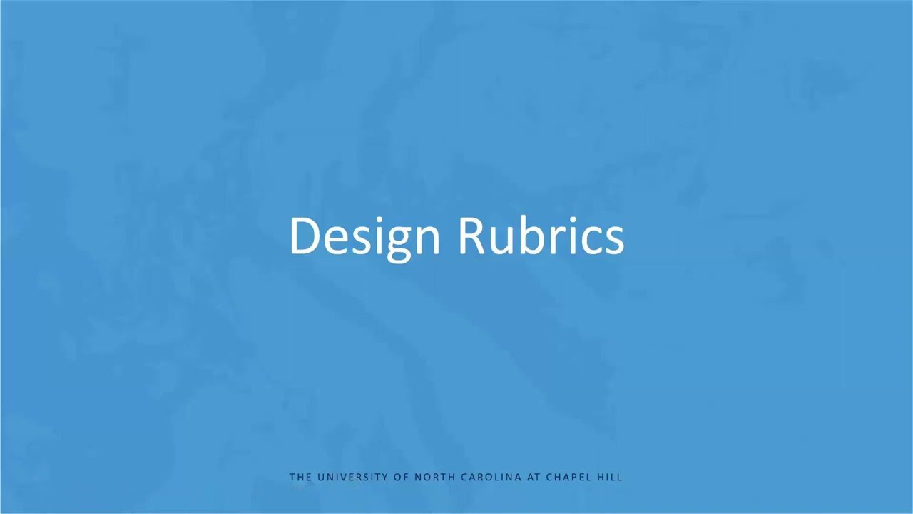 Designing Rubrics