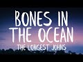 The Longest Johns Bones In The Ocean Lyrics Best Version