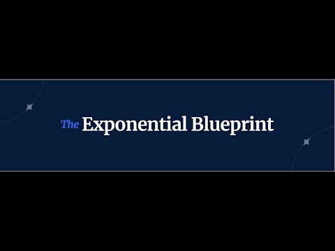 The Exponential Blueprint - Join 50,000 + Ambitious Founders