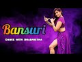 Bansuri Dance Hum Do Humare Do Dance With Sharmista