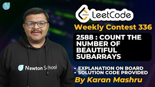YouTube video 'Leetcode Weekly Contest 336 | 2588 : Count The Number Of Beautiful Subarrays Solution | In Hindi'