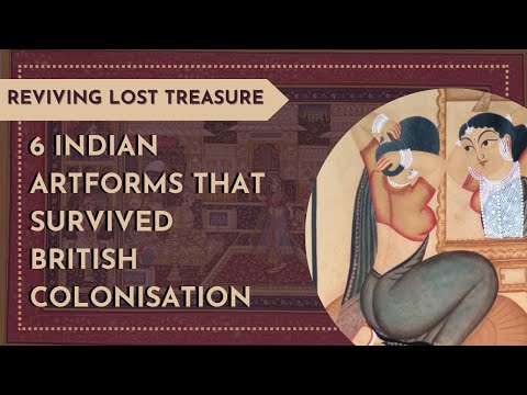 From the Ashes: 6 Indian Art Forms That Rose Above Colonialism