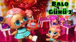 LOL BEBEKLER ABLA KARDEŞ BALOSUNA GİDİYOR | Balo Günü Lol Bebek Hikayeleri