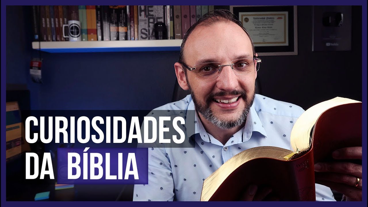 CURIOSIDADES DA BÍBLIA